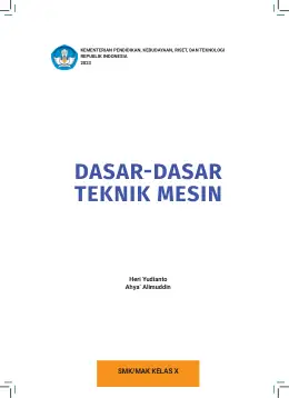 Sampul Buku Siswa Dasar-Dasar Teknik Mesin SMK/MAK Kelas X Kurikulum Merdeka SMK Kelas 10