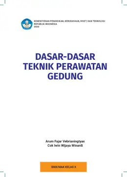 Sampul Buku Siswa Dasar-Dasar Teknik Perawatan Gedung SMK/MAK Kelas X Kurikulum Merdeka SMK Kelas 10