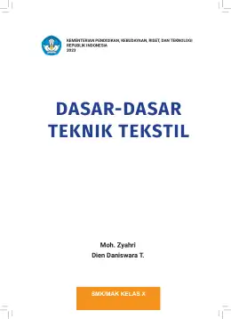 Sampul Buku Siswa Dasar-Dasar Teknik Tekstil SMK/MAK Kelas X Kurikulum Merdeka SMK Kelas 10