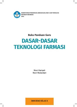 Sampul Buku Guru Dasar-Dasar Teknologi Farmasi SMK/MAK Kelas X Kurikulum Merdeka SMK Kelas 10