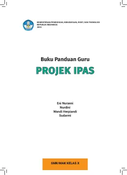 Sampul Buku Guru Projek IPAS SMK/MAK Kelas X Kurikulum Merdeka SMK Kelas 10
