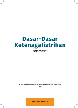 Sampul Buku Siswa Dasar-Dasar Teknik Ketenagalistrikan SMK/MAK Kelas X Semester 1 Kurikulum Merdeka SMK Kelas 10