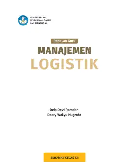 Sampul Buku Guru Manajemen Logistik SMK/MAK Kelas XII Kurikulum Merdeka SMK Kelas 11–12