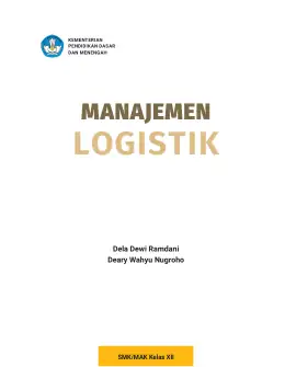 Sampul Buku Siswa Manajemen Logistik SMK/MAK Kelas XII Kurikulum Merdeka SMK Kelas 11–12