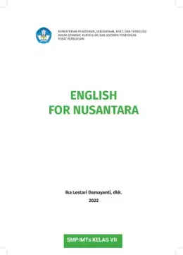 Sampul Buku Siswa English for Nusantara SMP/MTs Kelas VII Kurikulum Merdeka Kelas 7 SMP
