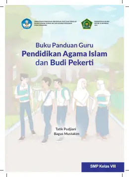 Sampul Buku Guru Pendidikan Agama Islam dan Budi Pekerti SMP Kelas VIII Kurikulum Merdeka Kelas 8 SMP