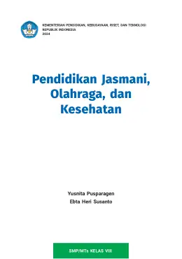 Sampul Buku Siswa Pendidikan Jasmani, Olahraga, dan Kesehatan SMP/MTs Kelas VIII Kurikulum Merdeka Kelas 8 SMP