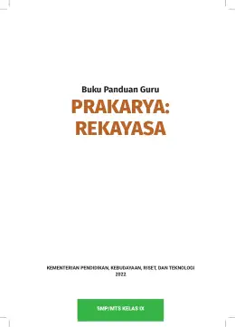 Sampul Buku Guru Prakarya Rekayasa SMP/MTs Kelas IX Kurikulum Merdeka Kelas 9 SMP