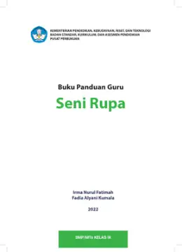 Sampul Buku Guru Seni Rupa SMP/MTs Kelas IX Kurikulum Merdeka Kelas 9 SMP
